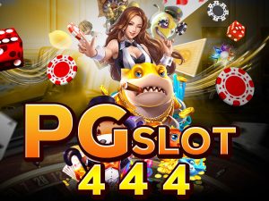 pgslot444